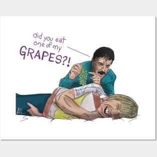 Did You Eat One Of My Grapes?! Posters and Art